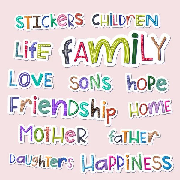Comic Family Words Stickers Irregular Colorful Children Letters Random Styles — Stock Vector