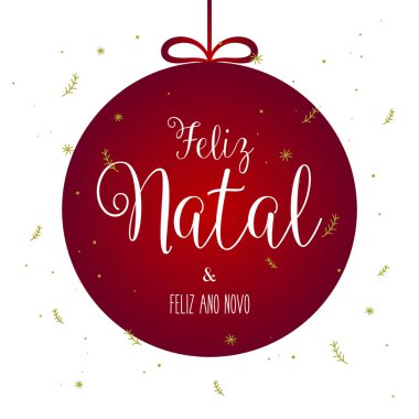 Brezilya Portekizcesi 'nde Noel süsleriyle mutlu noeller. Çeviri - Mutlu Noeller ve Mutlu yıllar.