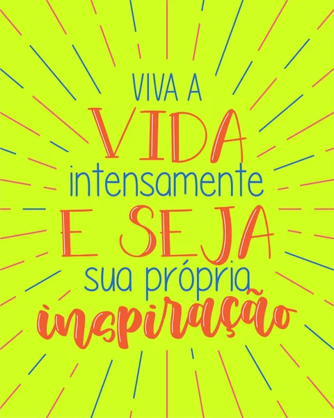 Inspiration Colorée Citation Lettrage Portugais Brésilien Traduction Vivez Pleinement Votre — Image vectorielle