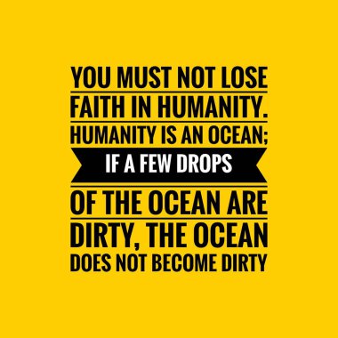 İnsanlık Alıntısı. Yaratıcı ve motive edici bir alıntı. Sarı arkaplan üzerinde siyah metin Sancak.