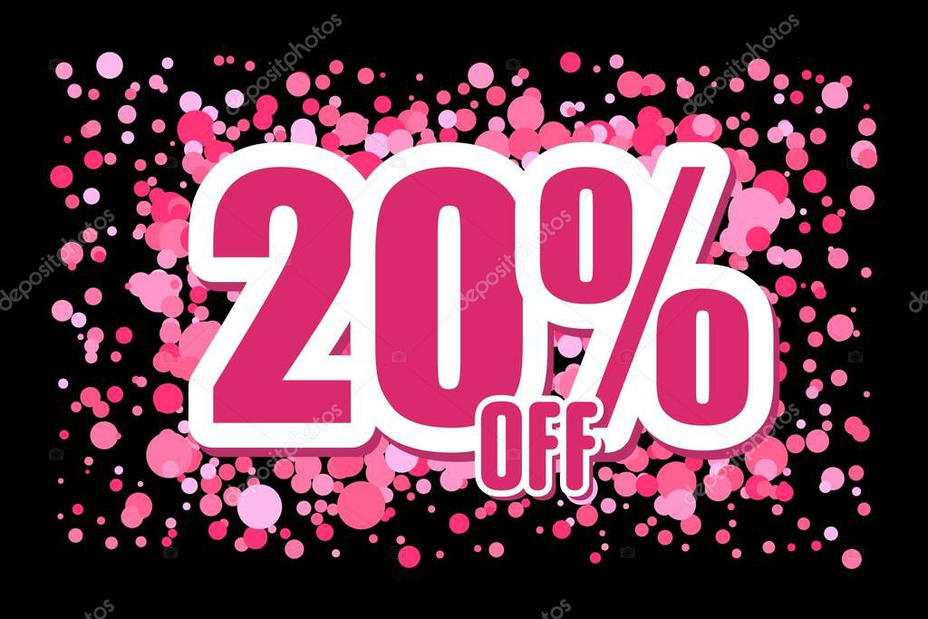 Off 20 Price labele sale promotion market discount percent. banner purchase Pink confetti on black background
