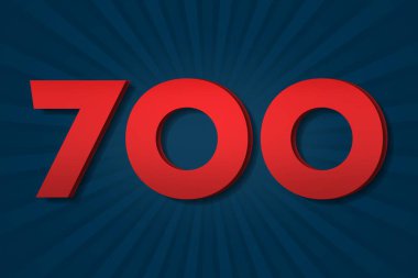 700 seven hundred Number count template poster design background label. award anniversary