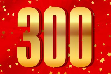 300 three hundred Gold number count template poster design background. element