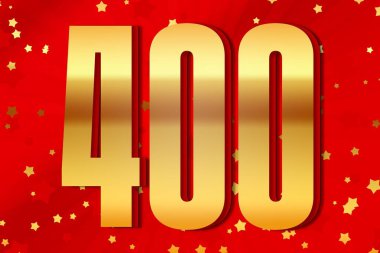400 four hundred Gold number count template poster design background. illustration
