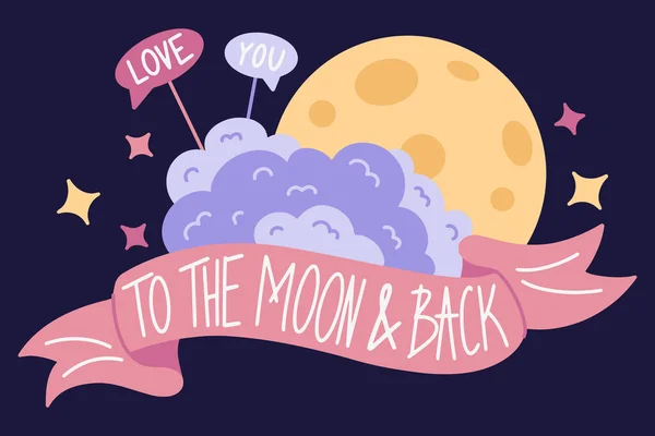 Dia dos Namorados cartão de saudação com a imagem de nuvens e da lua, envolto com uma faixa de fita, com uma mensagem de amor, Eu te amo para a lua e para trás, estilo doodle. — Vetor de Stock