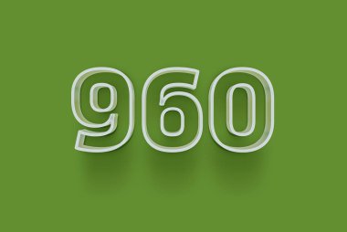  3D 960 numara yeşil arka planda indirimli poster indirimi için özel satış teklifi, afiş reklamları etiketi, afiş etiketi, Noel indirimi, indirim kuponu ve daha fazlası için izole edilmiştir..