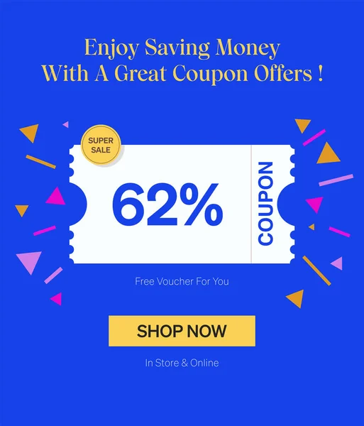 Coupon Voucher Store Online Enjoy Saving Money Great Coupons Template — Stock Vector