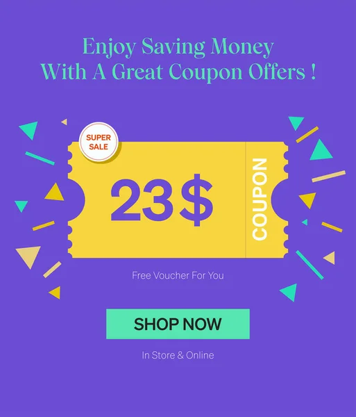 Coupon Voucher Store Online Enjoy Saving Money Great Coupons Template — Stock Vector