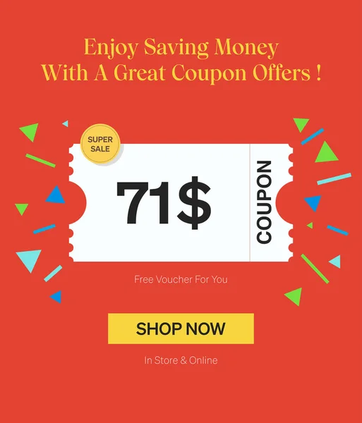 Coupon 71美元的Voucher在商店和网上 享受省钱与伟大的优惠券模板提供 现货免费超级市场 — 图库矢量图片