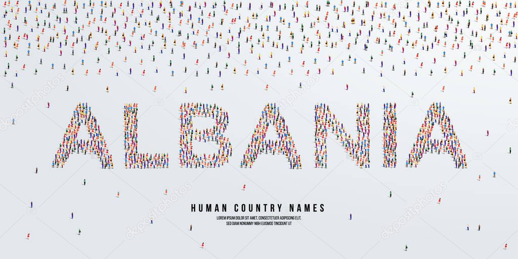 Human country name Albania. large group of people form to create country name Albania. vector illustration.
