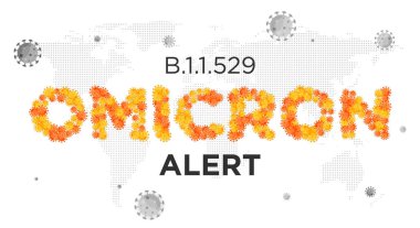 B.1.1.529 Omicron Alert. Outbreak of new B.1.1.529 COVID 19 variant. WHO classified the new virus mutation omicron. clipart