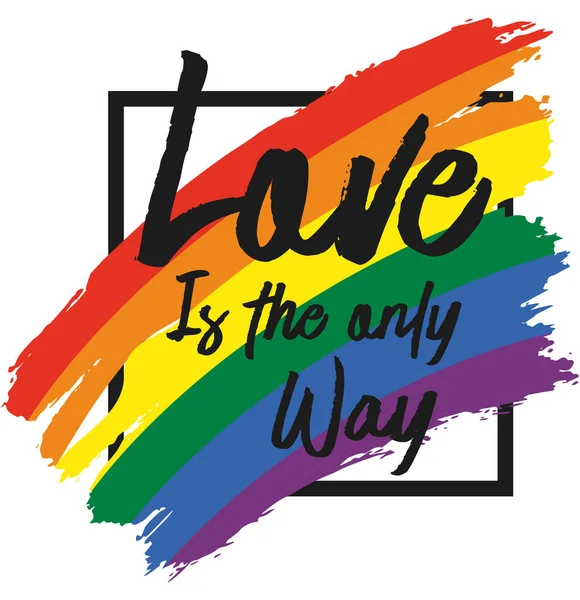 Love Only Way Love Pride Rainbown Freedom Love Lgtby Illustration — Image vectorielle