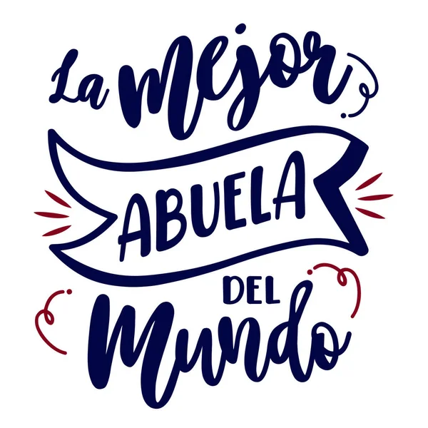 En iyi büyükbaba, harfler, İspanyol harfleri, kaligrafi. İspanyol versiyonu, mutlu gün büyük ebeveyn