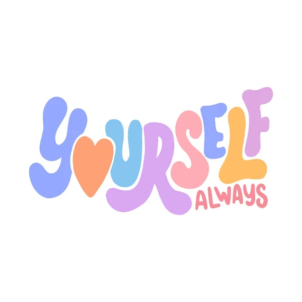 Vector Writing Yourself Always Concept — 스톡 벡터