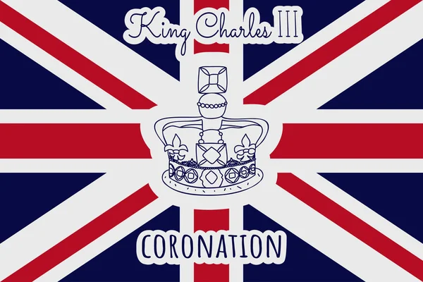 Текст Коронации Короля Карла Iii Эдвардс Кроун Британский Флаг Векторная — стоковый вектор