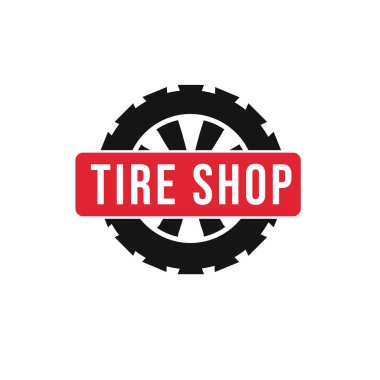 Tire Shop badge with wheels. Vector illustration