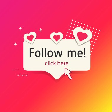 Beni takip edin. Düğme. Kalpli düğme ve kırmızı-pembe-sarı arka planda Memphis stilinde elementlerle birlikte bir ok. Vektör illüstrasyonu.