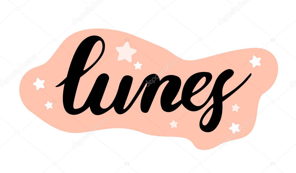 Lunes with stars lettering. Monday in Spanish. For topics like day of week, calendar, sale