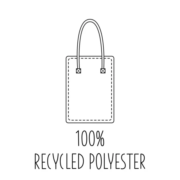 Gemaakt van 100 gerecycled polyester - concept voor duurzame shopper tas, milieuvriendelijke stof, kleding verpakking. Vector stock illustratie geïsoleerd op witte achtergrond voor design label set. EPS10 — Stockvector