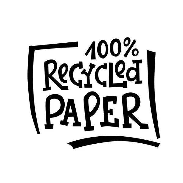 Carta riciclata - imballo ecologico lettering. Illustrazione del titolo vettoriale isolata su sfondo bianco per etichetta, imballaggio, confezione. EPS10 — Vettoriale Stock