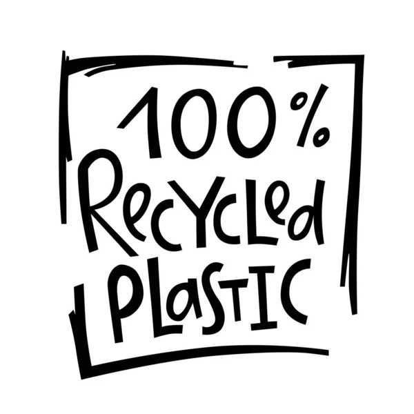 Recycled plastic - eco verpakking belettering. Vector stock illustratie geïsoleerd op witte achtergrond voor label, verpakking, verpakking. EPS10 — Stockvector