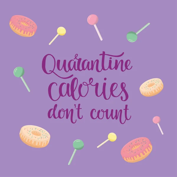 Карантинні калорії не враховуються - пончик, ілюстрація льодяника зі знаком . — стоковий вектор