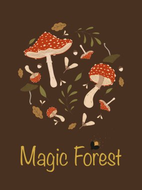 Mystical postcard with poisonous mushrooms, acorns, leaves and firefly. The inscription on the postcard - Magic forest. Cute illustration for prints, cards, flyers and other projects.