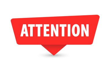 Attention - Banner, Speech Bubble, Label, Sticker Ribbon Template Vector Illustration