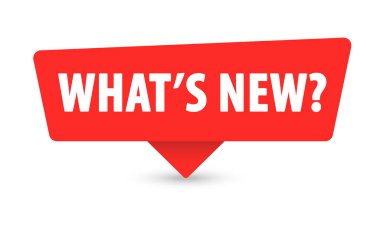 What's New - Banner, Speech Bubble, Label, Sticker Ribbon Template Vector Illustration