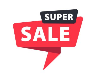 Super Sale - Banner, Speech Bubble, Label, Sticker Ribbon Template Vector Illustration