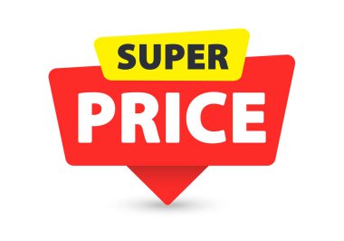 Super Price - Banner, Speech Bubble, Label, Sticker, Ribbon Template Vector Illustration