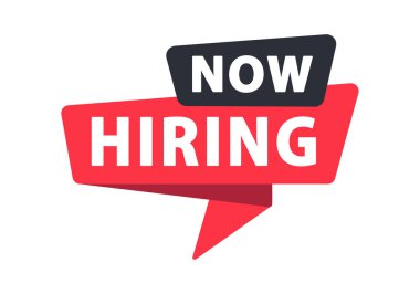 Now Hiring - Banner, Speech Bubble, Label, Sticker, Ribbon Template Vector Illustration