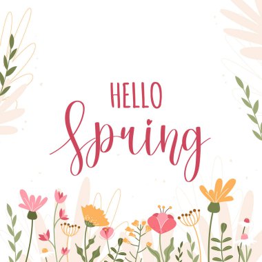 Merhaba bahar, harfler. Vektör bayrağı, bahar çiçekleri, bitkiler, yapraklar. Vektör çizimi. Pembe, sarı ve beyaz çiçekler, pembe yazılar..