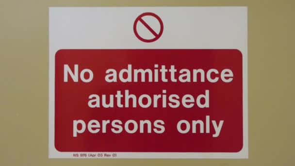 Admittance Authorized Persons Only Warning — Stock videók