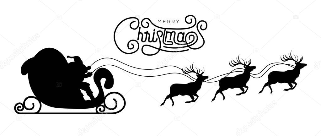 Santa Claus Reindeer Sleigh Silhouette with Merry Christmas Text Vector Illustration Isolated on White Background. Christmas Design elements for decoration holiday poster, flyer, greeting card
