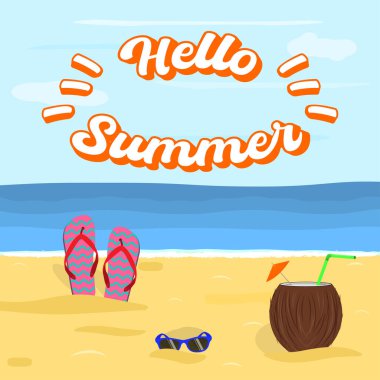 Hello summer lettering with sea or ocean beach, coconut cocktail, sunglasses and slaps. Vector illustration