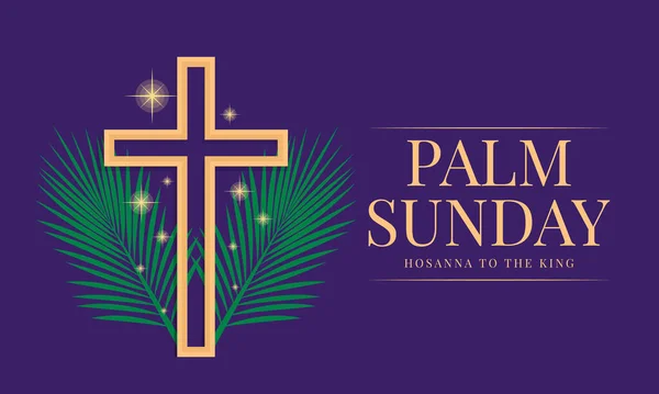 Palmzondag Hosana Voor Koning Gouden Kruis Kruisbeeld Teken Groene Plam — Stockvector