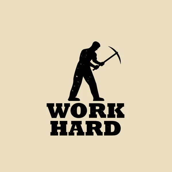 Work Hard Labor Day Vintage Logo Man Working Pick Axe — Vettoriale Stock