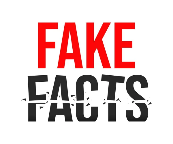 Fake Facts Abstrakte Typografie Konzept Hintergrund Roter Fake Und Gebrochener — Stockfoto