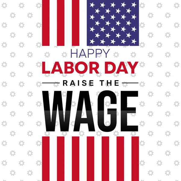 Happy Labor Day Banner Design Increase Wages Concept Backdrop Fondo —  Fotos de Stock