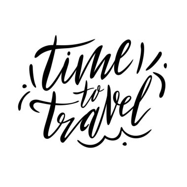 Seyahat zamanı. Mektuplar elle yazılmış. Motive edici kartpostal, poster. Vektör.