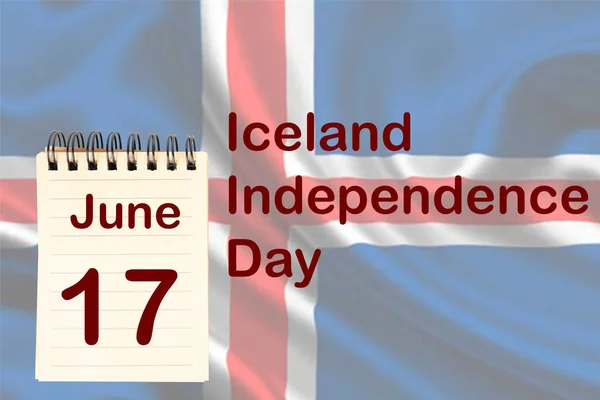 Célébration Fête Indépendance Islande Avec Drapeau Calendrier Indiquant Juin — Photo