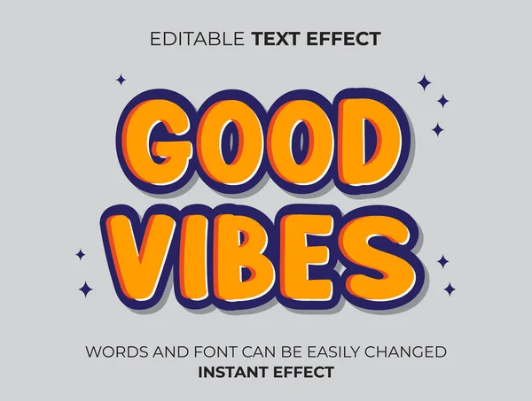 Good Vibes Text Effect — Stock Vector