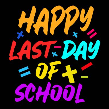 Okul vektör tişörtü tasarımının son günü kutlu olsun.