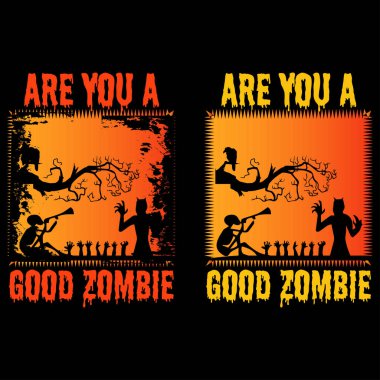 Sen goood zombi Grunge tipografi tişörtü tasarımcısı mısın?