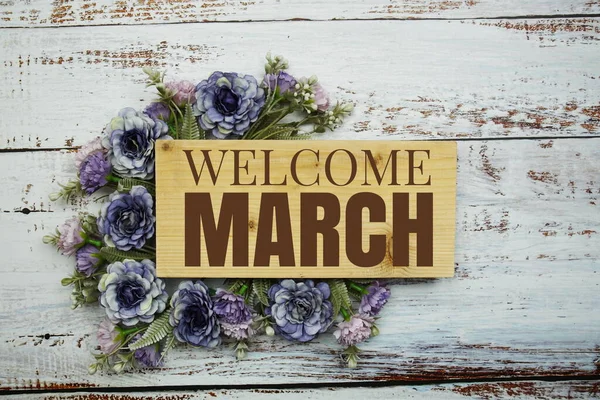 Welcome March Text Wooden Board Flowers Frame Wooden Background — Stock Photo, Image