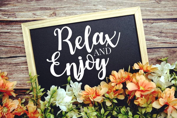 Relax Enjoy Typography Text Written Wooden Blackboard Flower Bouquet Decorate — Fotografia de Stock