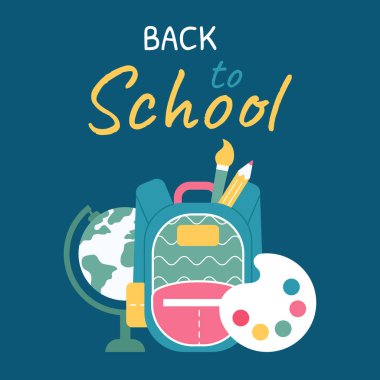 Back to school design with school supplies composition. Set of school stuff like backpack, globe, pen. Flat vector illustration.