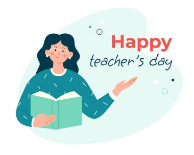 Happy teacher's day text. Female teacher with book on abstract background. Flat vector illustration.