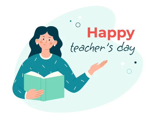 Happy teacher's day text. Female teacher with book on abstract background. Flat vector illustration.